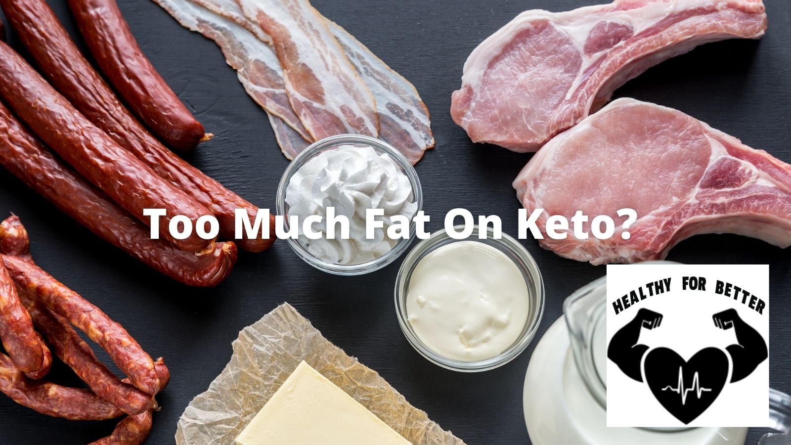 what-happens-if-you-eat-too-much-fat-on-keto